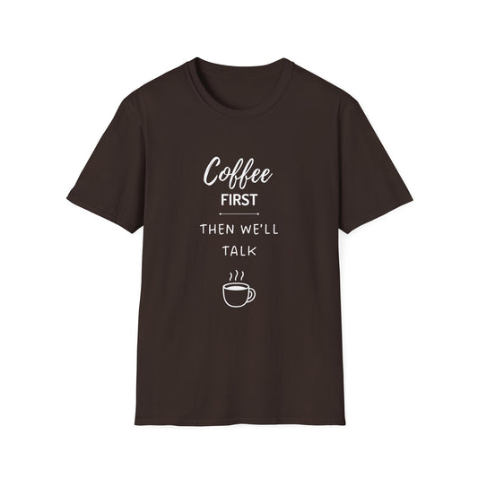 Coffe First T-shirt